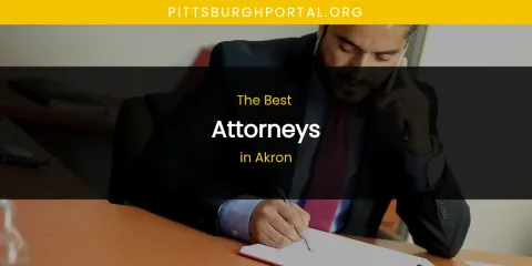 The Absolute Best Attorneys in Akron
