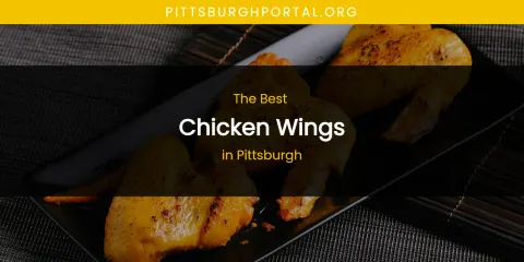 Pittsburgh's Best Chicken Wings