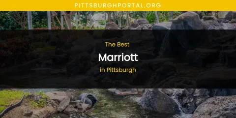 Pittsburgh's Best Marriott