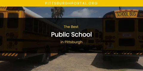 Pittsburgh's Best Public School