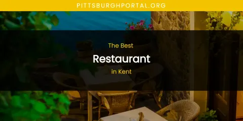 Kent's Best Restaurant