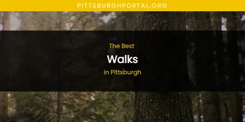 Pittsburgh's Best Walks